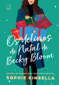 Os delírios de Natal de Becky Bloom - Sophie Kinsella