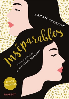 Inséparables by Sarah Crossan & Clémentine Beauvais