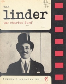 Max Linder - Charles Ford