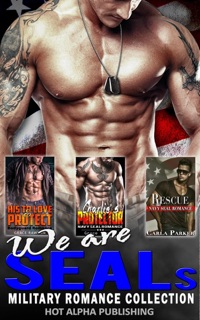 We are SEALs : Military Romance Collection by Grace Rawson & Carla Parker