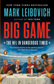 Big Game - Mark Leibovich