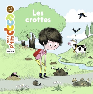 Les crottes by Stéphanie Ledu & Caroline Hüe