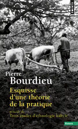 Read: Esquisse d'une théorie Book de la pratique. précédé de Trois études d'ethnologie kabyle