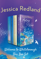 Jessica Redland - Welcome to Whitsborough Bay Box Set artwork