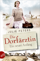 Julie Peters - Die Dorfärztin artwork