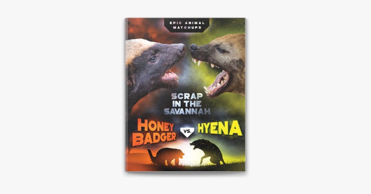 ‎Honey Badger vs. Hyena on Apple Books