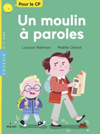 Un moulin à paroles - Louison Nielman & Maëlle Cheval