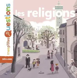 Read: MES P'TITES QUESTIONS - Les Book Religions - Dès 7 ans