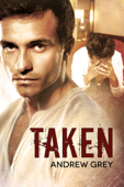 Taken - Andrew Grey