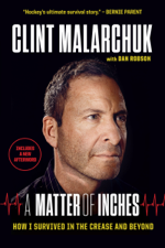 A Matter of Inches - Clint Malarchuk &amp; Dan Robson Cover Art