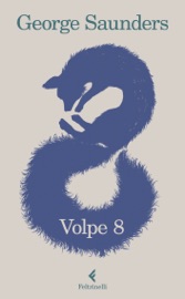 Volpe 8 - George Saunders