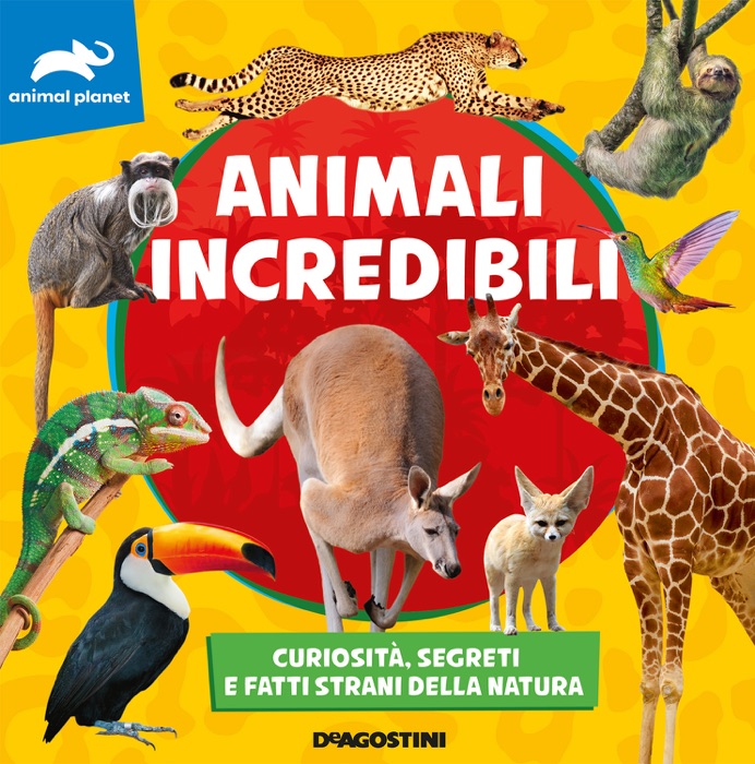 Animali incredibili