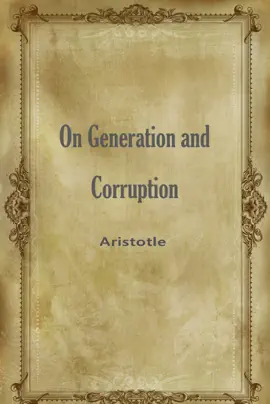 Read: On Generation and Corruption Book