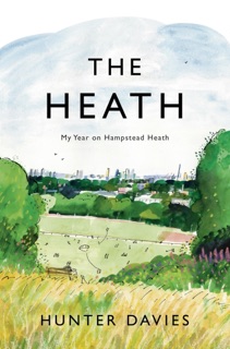 The Heath by Hunter Davies