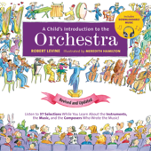 A Child's Introduction to the Orchestra (Revised and Updated) - Meredith Hamilton & Robert Levine