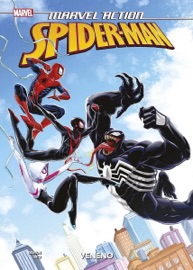 Marvel Action Spiderman 4. Veneno - Delilah S Dawson