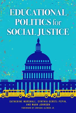 Educational Politics for Social Justice