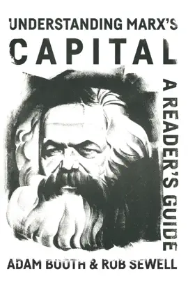 Read: Understanding Marx’s Capital: Book A reader’s guide
