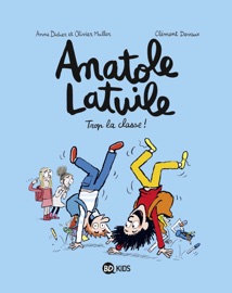 Anatole Latuile, Tome 11 - Clément Devaux, Olivier Muller & Anne Didier