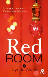 Red Room 1 : Tu apprendras la confiance by Lynda Aicher