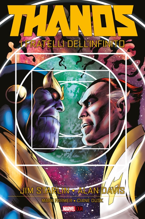 Thanos. I Fratelli dell'Infinito