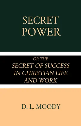Read: Secret Power or Book the Secret of Success in Christian Life and Work