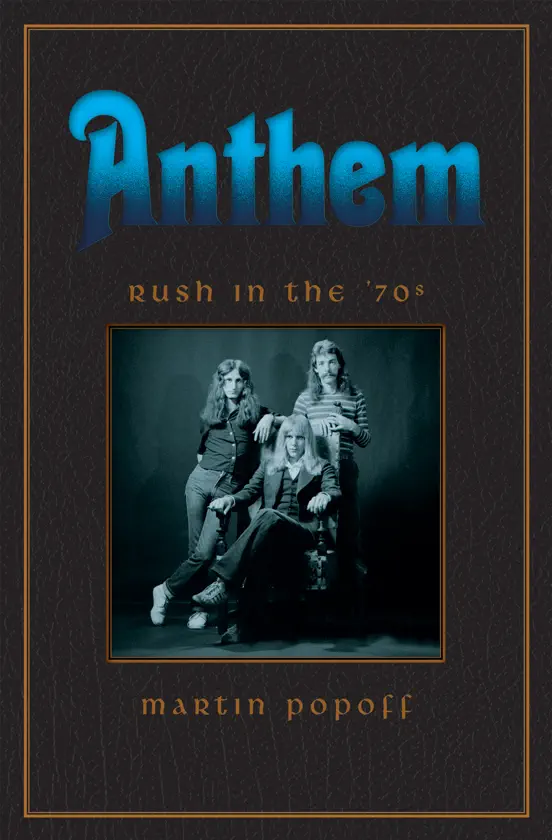 Anthem: Rush in the 1970s