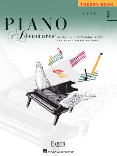 Piano Adventures : Level 5 - Theory Book by Nancy Faber & Randall Faber