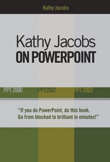 Kathy Jacobs on PowerPoint by Kathy Jacobs