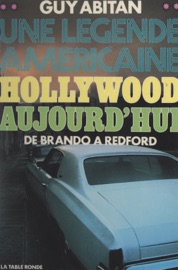 Hollywood aujourd'hui - Guy Abitan