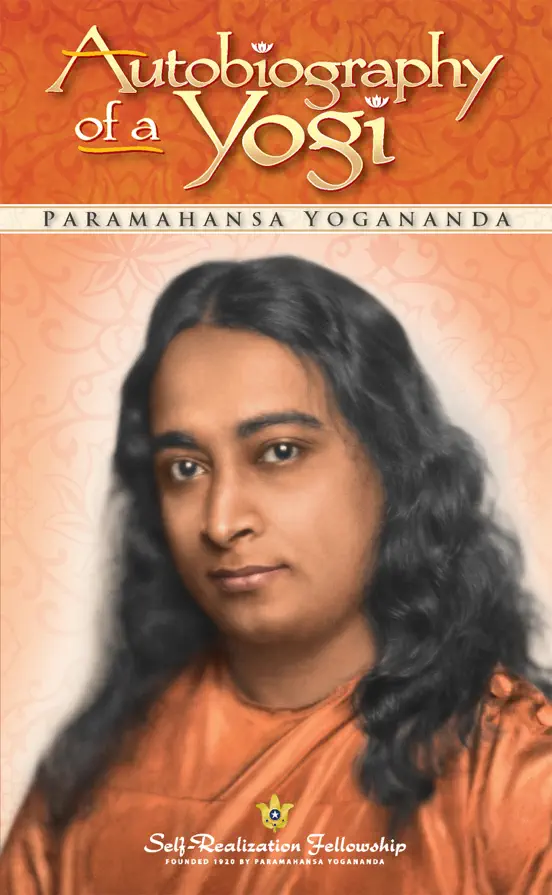 Autobiography of a Yogi (Complete Edition)