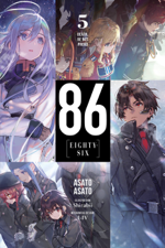 86--EIGHTY-SIX, Vol. 5 (light novel) - Asato Asato, Shirabii &amp; Roman Lempert Cover Art