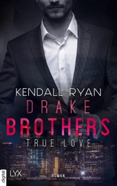 True Love - Drake Brothers