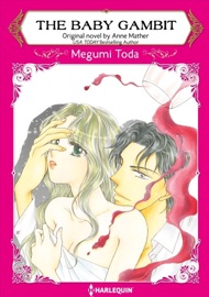 The Baby Gambit - Megumi Toda & Anne Mather