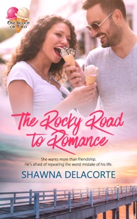 The Rocky Road to Romance by Shawna Delacorte