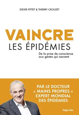 Read: Vaincre les épidémies - De la prise de conscienceaux Book gestes qui sauvent