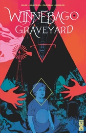 Winnebago Graveyard - Steve Niles, Alison Sampson & Stéphane Paitreau