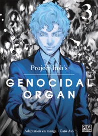 Genocidal Organ T03
