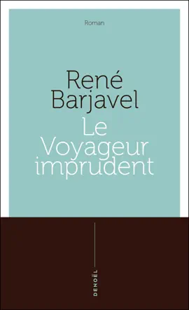 Read: Le Voyageur imprudent Book