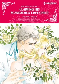 Claiming His Scandalous Love-Child - Kazuko Fujita & Julia James