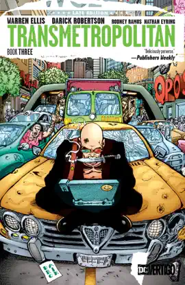 Read: Transmetropolitan Book Book Three