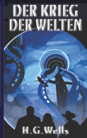 Der Krieg der Welten - Herbert george Wells
