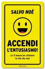 Accendi l'entusiasmo!