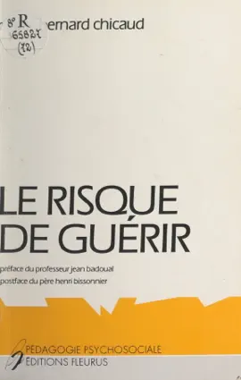 Read: Book Le risque de guérir