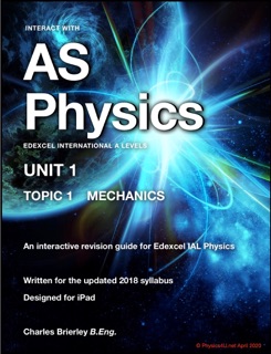 AS Physics Unit 1A by Charles Brierley