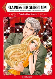 Claiming His Secret Son - Takako Hashimoto & Olivia Gates