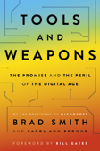 Tools and Weapons - Brad Smith & Carol Ann Browne