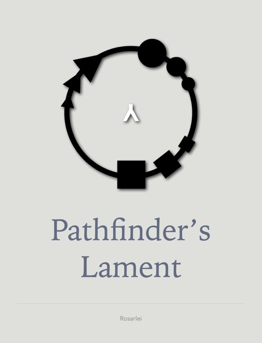 Pathfinder’s Lament
