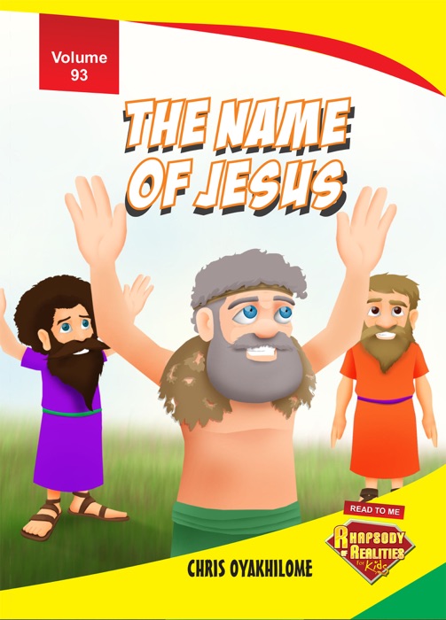 Rhapsody of Realities for Kids: The Name of Jesus