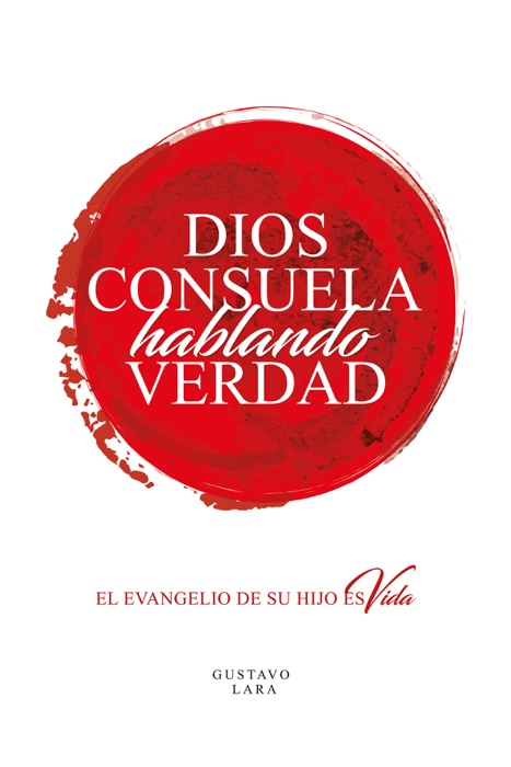 Dios Consuela Hablando Verdad